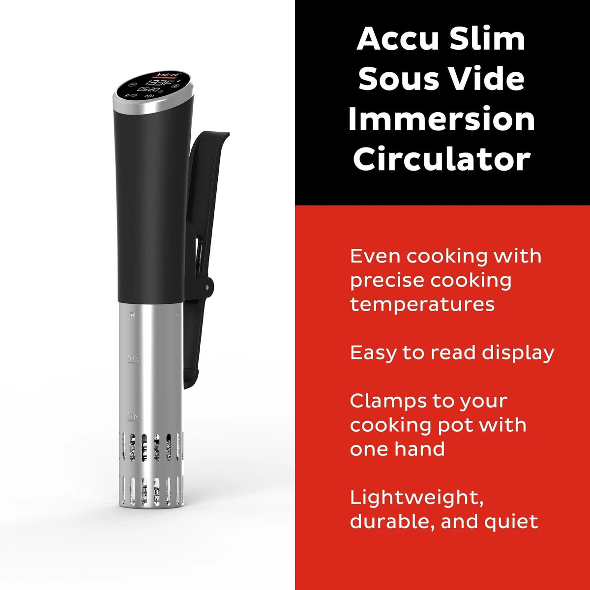 Instant Pot® Accu SlimTM Sous Vide Immersion Circulator, V2